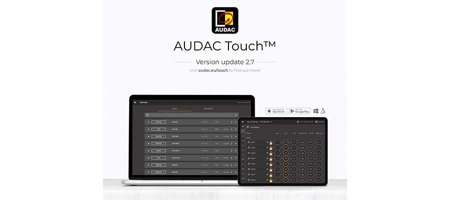 AUDAC Touch 2, Version 2.7 Now Available